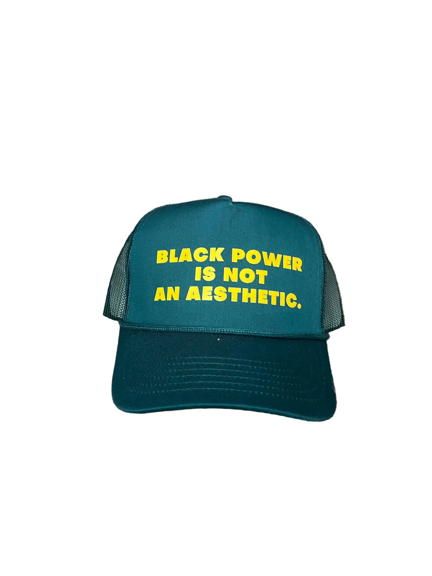 “Black Power Is Not An Aesthetic” Trucker Hat